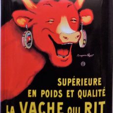 plaque métal vintage LA VACHE QUI RIT bel et bon