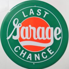 plaque métal vintage LAST CHANCE GARAGE