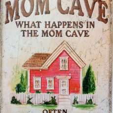plaque métal vintage MOM CAVE