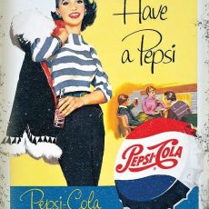 plaque métal vintage HAVE a PEPSI COLA pin up