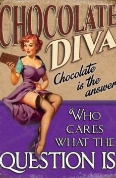 plaque métal vintage pin up CHOCOLATE DIVA is the answer