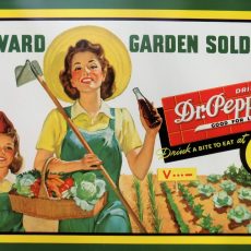 PLAQUE METAL vintage DR.PEPPER GARDEN SOLDIERS