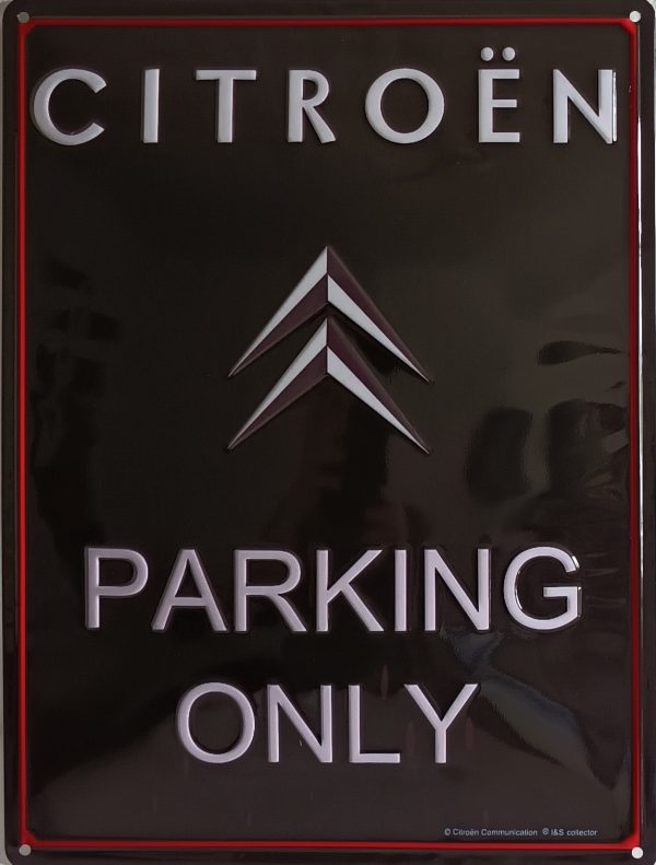 plaque métal citroën parking only