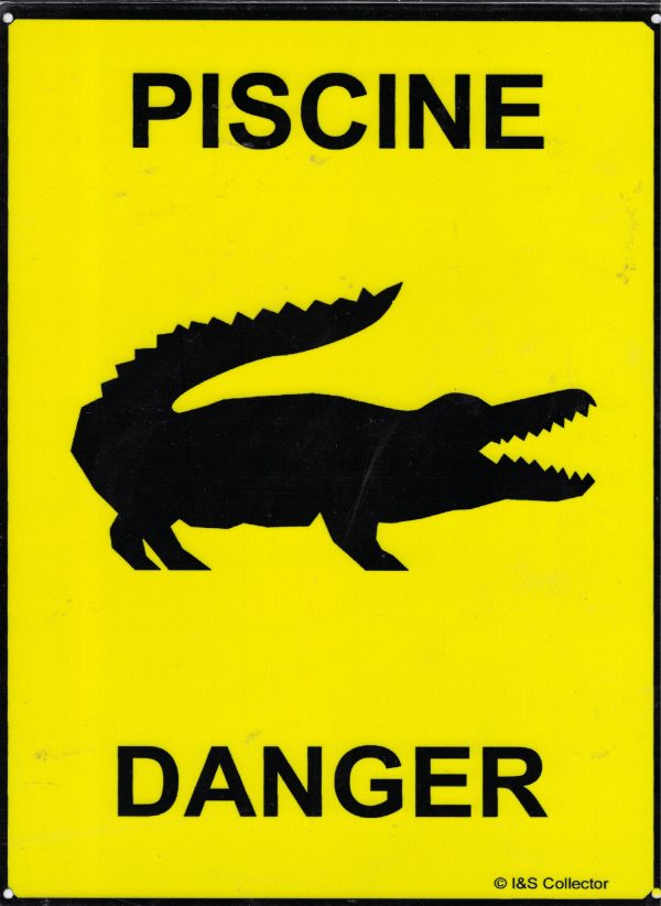 plaque métal vintage PISCINE DANGER crocodile